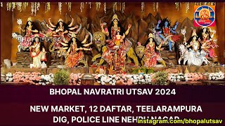 New Market 12 Daftar Teelarampura Devi Darshan  Bhopal Navratri Utsav 2024  Bhopal Utsav [upl. by Ettennyl]