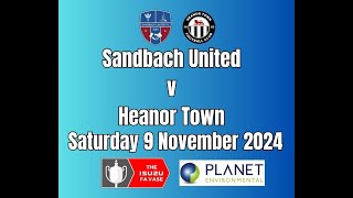 Sandbach United v Heanor Town 9 11 24 [upl. by Seward]