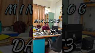 HOD sir ne nikal diya  day 53  shorts minivlog vlog shortfeed ashortaday [upl. by Elenahc]