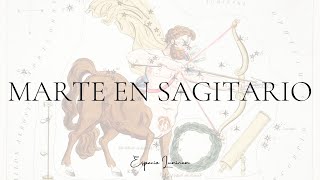 MARTE en SAGITARIO ♐️ [upl. by Rich]