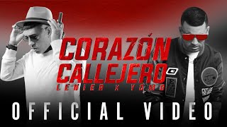 Lenier x Yomo  Corazon Callejero Video Oficial [upl. by Aeriela]