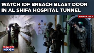 Watch AlShifa Hospital Climax Israel Breaches BlastProof Door In Tunnel Israel Gives Video Proof [upl. by Johannessen]