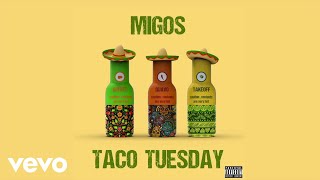 Migos  Taco Tuesday Lyric Video [upl. by Anilocin]