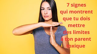 7 signes qui montrent que tu dois mettre des limites à ton parent toxique [upl. by Fadil]