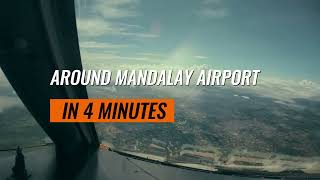 Around Mandalay Airport in 4 minutes [upl. by Cyndy]