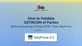 How to Validate GSTIN UIN of Parties Before Uploading or Filing GSTR 1 from TallyPrime [upl. by Aer715]