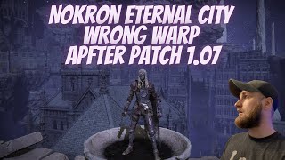 WRONG WARP TO NOKRON ETERNAL CITY  RADAHN SKIP  After Patch 107 [upl. by Glynn]