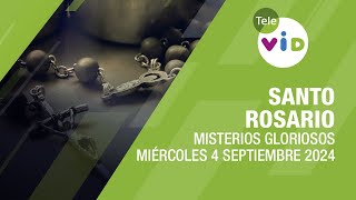 Santo Rosario de hoy Miércoles 4 Septiembre de 2024 📿 Misterios Gloriosos TeleVID SantoRosario [upl. by Uranie]