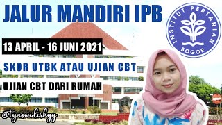 JALUR MANDIRI IPB 2021 SUDAH DIBUKA SEGERA DAFTAR [upl. by Alberic]