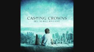 CASTING CROWNS  until the whole world hears FULL ALBUM [upl. by Matejka711]