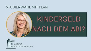 Elternspecial Wann gibt es noch Kindergeld aktuell [upl. by Stephenie]