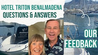 Triton Hotel Benalmadena Questions and Answers  You ask we answer [upl. by Anomer818]