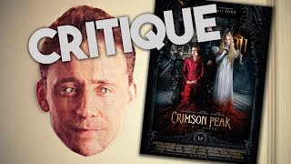 CRIMSON PEAK  CRITIQUE [upl. by Giwdul]