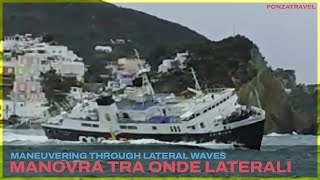 Nave Quirino sfida il vento di levante nel porto di Ponza [upl. by Meridel803]