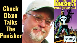 Chuck Dixon Talks Punisher [upl. by Arhna67]