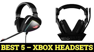 Top 5 Best Xbox Headsets in 2024 [upl. by Eanil]