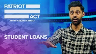 Student Loans  Patriot Act with Hasan Minhaj  Netflix [upl. by Anawik208]