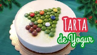 TARTA DE YOGUR SIN HORNO  Tarta Navidad [upl. by Hime172]