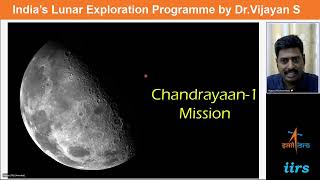 India’s Lunar Exploration Programme by DrVijayan S [upl. by Rammus628]