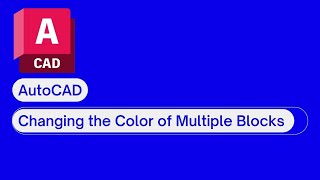 ☑️AutoCAD Changing the Color of Multiple Blocks [upl. by Lemor595]