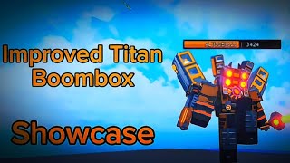 Improved Titan Boombox Showcase Superbox Siege Defense [upl. by Amery]