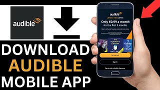 How To Download Audible App On Mobile Phone Step By Step [upl. by Azzil]