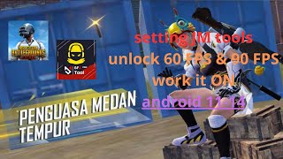 SETINGAN JM TOOLS 310  Android 1114  NO patahquot  Unlock sampai 120 FPS [upl. by Marcille887]