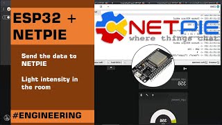 ESP32 Project Send the Data to NETPIE and Display on Graph NETPIE Freeboard [upl. by Oigufer]