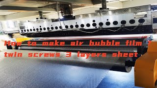 How to make air bubble sheet film  Air bubble sheet machinery [upl. by Woll]