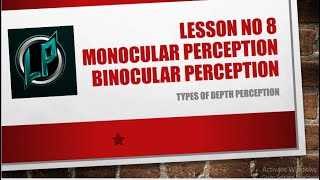 Monocular and binocular depth perception [upl. by Eatton407]