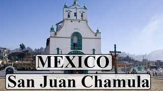 MexicoSan Juan Chamula Tzotzil maya People Part 10 [upl. by Mendelsohn]