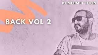 Dj Mehmet Tekin  Back Vol 2  2021 evdekal [upl. by Wyn]