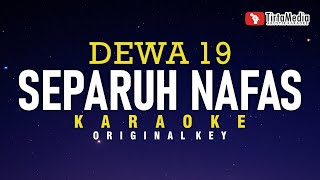 separuh nafas  dewa 19 karaoke [upl. by Euseibbob]