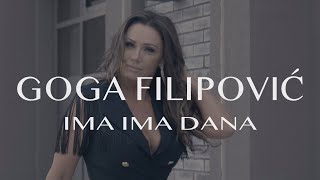 Goga Filipović  Ima ima dana Official video [upl. by Avi]