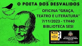 Oficina 2  quotGRAÇA TEATRO E LITERATURAquot [upl. by Glyn]