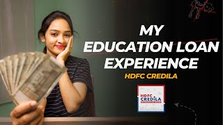 My Education Loan Experience  HDFC Credila  తెలుగు [upl. by Sawyere791]