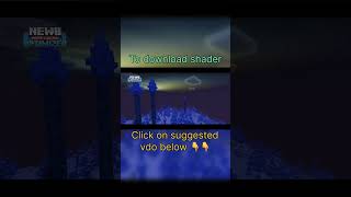 Newb Optimised Shader For Mcpe 121 shadersforminecraftpocketedition mcpeshaders [upl. by Ettennat654]