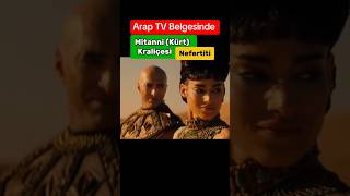 Mitanni Kurdish Queen Nefertiti in Arab TV Document [upl. by Luas]