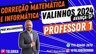 VALINHOS PROF1 MATEMÁTICA E INFORMÁTICA [upl. by Giesser]