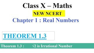 Chapter 1 Real Numbers  Theorem 13  Class 10 Maths  New NCERT [upl. by Santos]