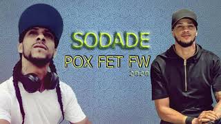 POX X FW  SODADE Audio Oficial [upl. by Casandra]