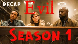 Evil  Season 1 Recap [upl. by Vallonia]