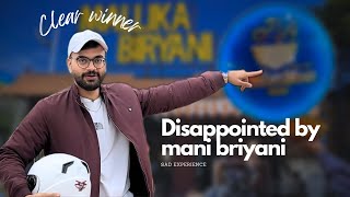 Mani Dum Biryani Disappointment Mallika Biryani for the Win [upl. by Gard]