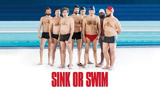 Sink or Swim  Official Trailer [upl. by Oicnanev]