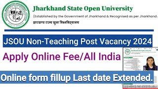 Jharkhand State Open UNIVERSITY ONLINE FORM FILLUP 2024 LAST DATE Extended jou [upl. by Shell]