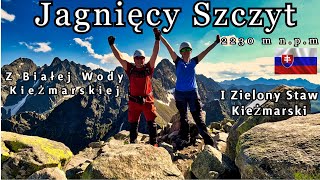 Jagnięcy Szczyt 2230 m npmSzlak z Białej Wody Kieżmarskiej [upl. by Jr]