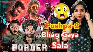 Border 2 Announcement Pushpa 2 Postponed Kill Trailer REVIEW  Deeksha Sharma [upl. by Caren694]