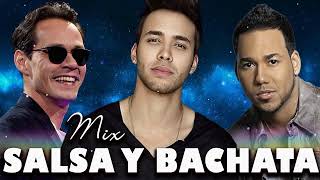 MIX SALSA Y BACHATA DADDY YANKEE MARC ANTONY PRINCE ROYCE ROMEO SANTOS AVENTURA 💕 [upl. by Einnil206]