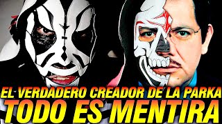 Exponen la gran MENTIRA de AAA Revelan a VERDADERO creador del personaje La Parka [upl. by Karleen]