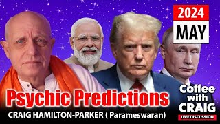 Psychic Predictions Modi Putin Trump and more  May 2024 [upl. by Zischke]